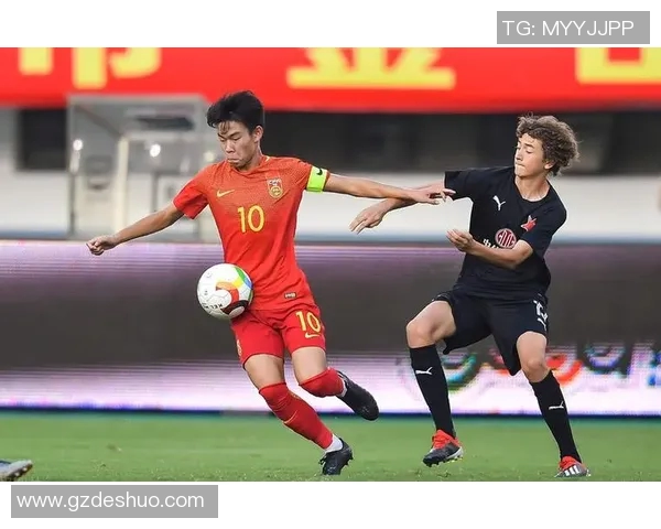 国足U19迎战伊朗青年队全力争胜展现中国足球新希望